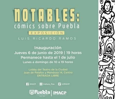 Notables: cómics sobre Puebla Notables: cómics sobre Puebla