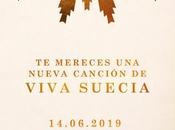 regreso Viva Suecia mereces'