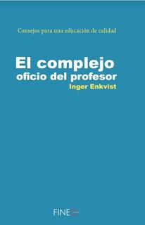 El complejo oficio del profesor; Consejos para una educación de calidad