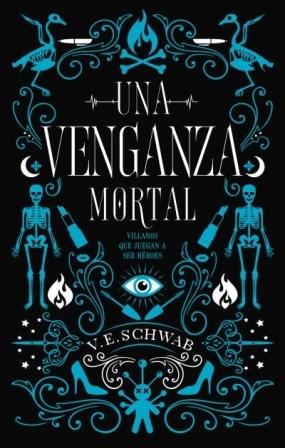 Una venganza mortal de Victoria Schwab