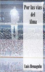 Reseña: Por las vías del alma