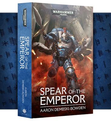 Spear of the Emperor, de Aaron Dembski-Bowden en BL esta semana Spear of the Emperor, de Aaron Dembski-Bowden en BL esta semana