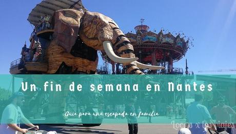 Nantes-en-un-fin-de-semana Nantes en un fin de semana