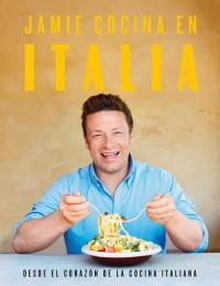 Cocina en Italia con Jamie Oliver