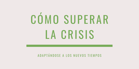 superar crisis