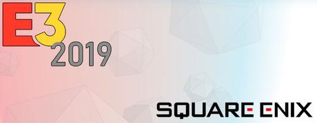 E3 2019: Conferencia Square Enix