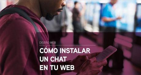 Cómo instalar un chat en tu web Cómo instalar un chat en tu web