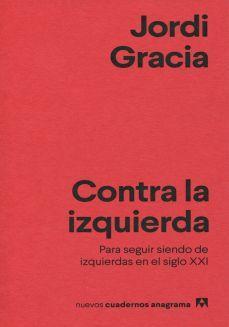 [TEORÍA POLÍTICA] Las contradicciones de la Izquierda