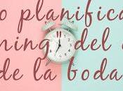 Cómo Planificar "Timing" Boda