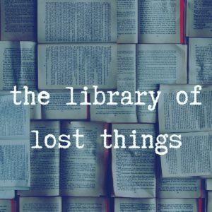 LA BIBLIOTECA DE LAS COSAS PERDIDAS