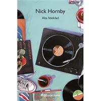 Alta fidelidad. Nick Hornby Alta fidelidad. Nick Hornby