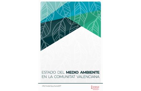Estado del Medio Ambiente en la Comunitat Valenciana. Informe de Coyuntura 2017