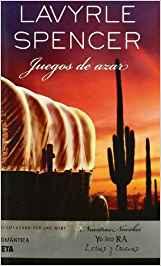 Juegos de azar de Lavyrle Spencer