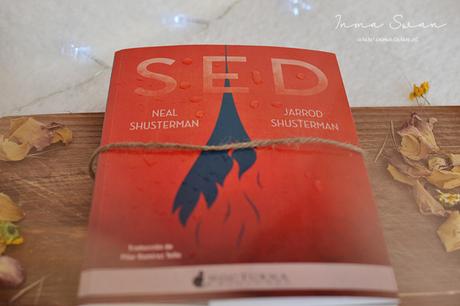 Sed (Neal Shusterman y Jarrod Shusterman) Sed (Neal Shusterman y Jarrod Shusterman)