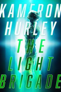 The light brigade de Kameron Hurley The light brigade de Kameron Hurley