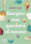 #3 Siempre nos quedará el verano - Jenny Han