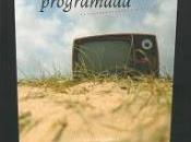 Unos poemas Obsolescencia programada Víctor Peña Dacosta
