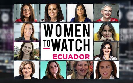 12 ejecutivas serán Women to Watch Ecuador 2019