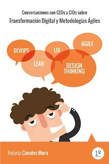 Conversaciones con CEOs y CIOs sobre Transformación Digital y Metodologías Ágiles