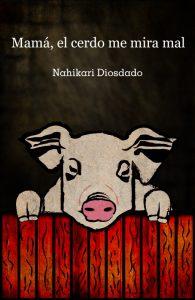 Nahikari Diosdado: Desollada