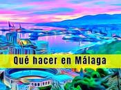 hacer Málaga