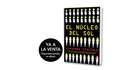 El núcleo del sol - Johanna Sinisalo El núcleo del sol - Johanna Sinisalo