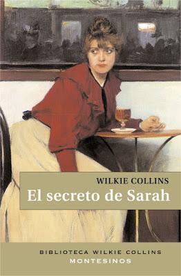 EL SECRETO DE SARAH: ¡Una novela de suspense de Wilkie Collins!