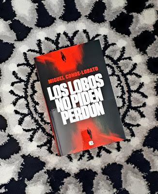 Los lobos no piden perdón (Miguel Conde-Lobato)
