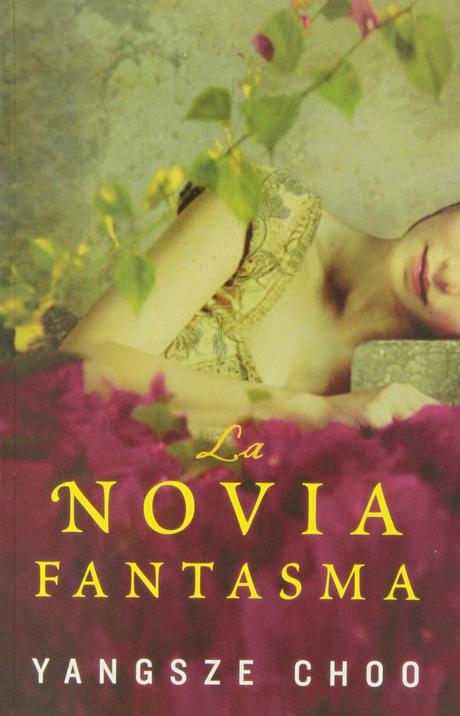 Resultado de imagen de La novia fantasma - Yangsze Choo