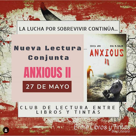 Reseña: Anxious II - Idoia Amo y Eva M. Soler