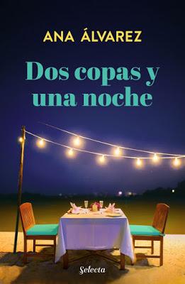 Reseña | Dos copas y una noche, Ana Álvarez