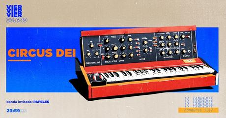 Hoy: Circus Dei en La Tangente (Entradas Agotadas)