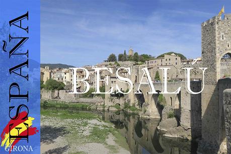 Besalú, un bonito pueblo medieval de Girona