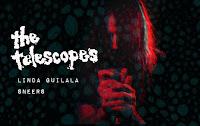 Concierto de The Telescopes, Linda Guilala y Sneers en Moby Dick Club
