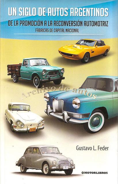Un siglo de autos argentinos, volumen II