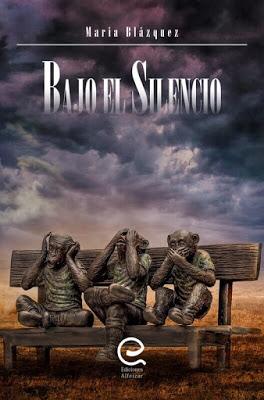 Bajo el silencio - María Blázquez Bajo el silencio - María Blázquez