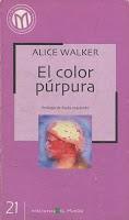 El color púrpura, de Alice Walker El color púrpura, de Alice Walker