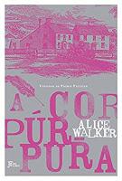 El color púrpura, de Alice Walker El color púrpura, de Alice Walker