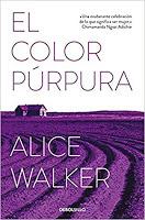 El color púrpura, de Alice Walker El color púrpura, de Alice Walker