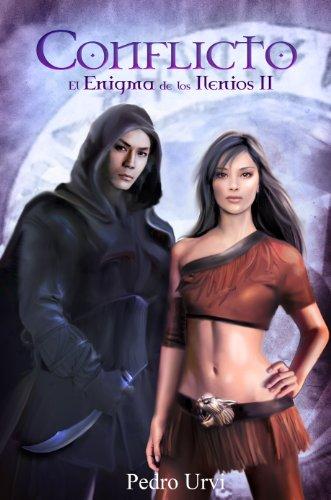 Conflicto: El enigma de los Ilenios II de Pedro Urvi