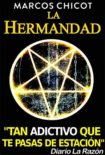 La Hermandad de Marcos Chicot