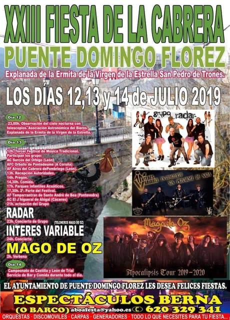 La XXIII Fiesta de la Cabrera se celebra en  Puente de Domingo Flórez y llega con el directo de Mago de Oz. 12 al 14 de julio