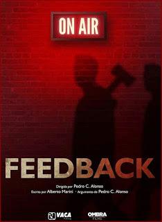 FEEDBACK (España, 2019) Intriga, Suspense