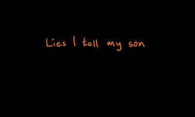 Lies I tell my son (Poorly Drawn Dinosaurs)