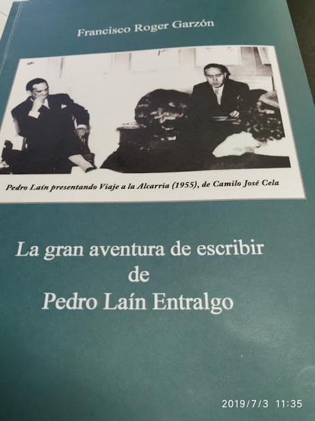Nuevo libro Francisco Roger Garzón: gran aventura escribir Pedro Laín Entralgo