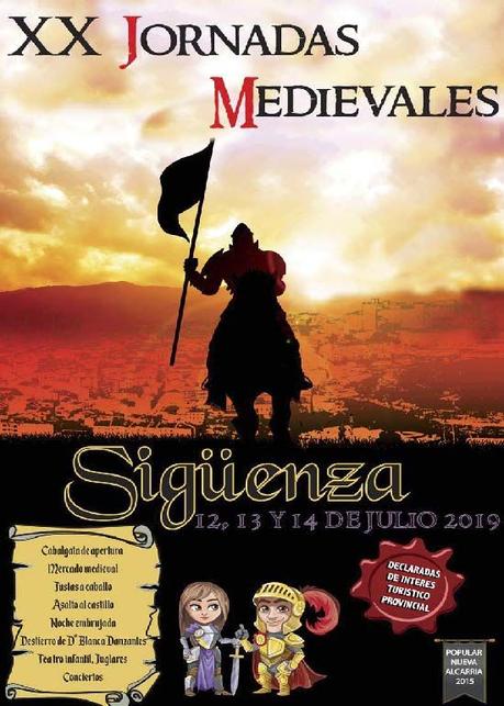 Las Jornadas Medievales de Sigüenza llegan este año a su XX Edición Las Jornadas Medievales de Sigüenza llegan este año a su XX Edición