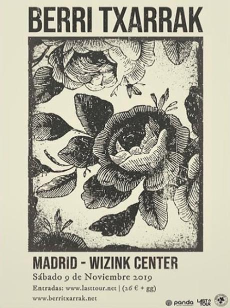 Berri Txarrak se despedirán de Madrid el 9 de noviembre en el WiZink Center Berri Txarrak se despedirán de Madrid el 9 de noviembre en el WiZink Center