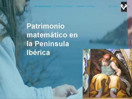 Cultura con M de matemáticas (y II): Patrimonio matemático en la Península Ibérica