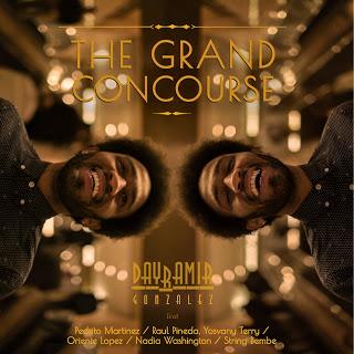 Dayramir González - The Grand Concourse (2018) (Edición Promocional) Dayramir González - The Grand Concourse (2018) (Edición Promocional)
