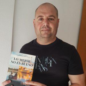 LO MEJOR NO ES BUENO - FRANCISCO JAVIER SAURA